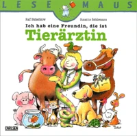 Ich Hab Eine Freudin, Die Ist Tierarztin