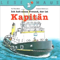 Ich Hab Einen Freund, Der Ist Kapitan