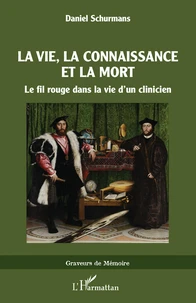 La vie, La connaissance et la mort
