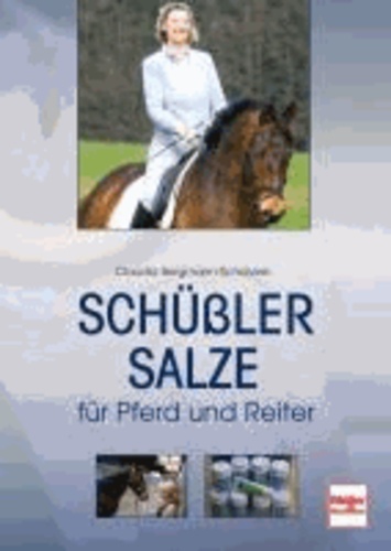 Schüßler-Salze für Pferd und Reiter.