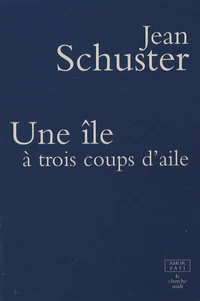 Une île à trois coups d'aile