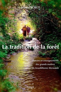La tradition de la forêt
