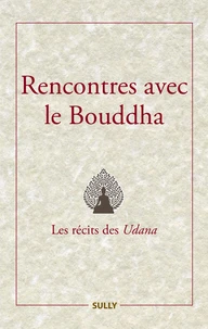 Rencontres avec le Bouddha