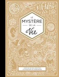 Le mystère de la vie