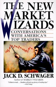 The New Market Wizards : Conversation With Top Traders