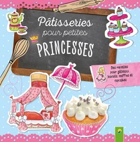 La pâtisseries pour petites princesses