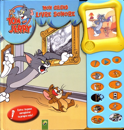  Schwagger & Steinlein - Mon grand livre sonore Tom et Jerry.