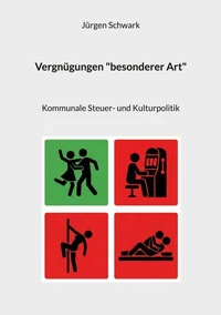 Vergnügungen "besonderer Art"