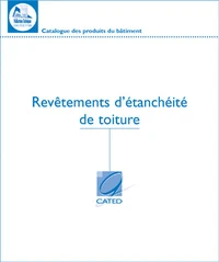 Revêtements d'étanchéité des toitures