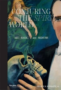 Conjuring the Spirit World