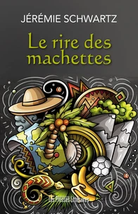Le rire des machettes