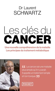 Les clés du cancer