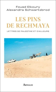 Les Pins de Rechmaya