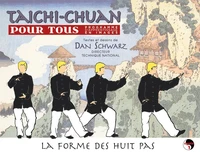 Taichi chuan pour tous, programme d'apprentissage en images