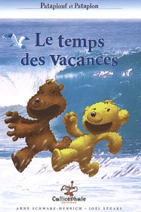 Pataplouf Et Pataplon : Le Temps Des Vacances