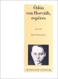 Odön von Horvàth, repères