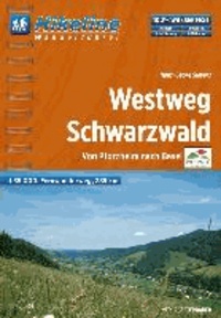 Schwarzwald Westweg ca. 285 km - Von Pforzheim nach Basel.