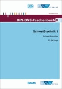 Schweißtechnik 1 - Schweißzusätze - DIN-DVS-Taschenbuch.
