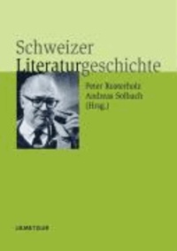 Schweizer Literaturgeschichte.