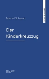 Der Kinderkreuzzug