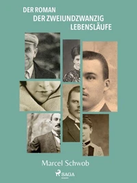 Der Roman der zweiundzwanzig Lebensläufe