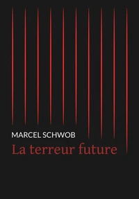 La terreur future