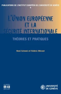 L'union européenne et la sécurite internationale