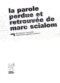 La parole perdue et retrouvée de Marc Scialom