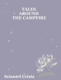 Tales Around The Campfire