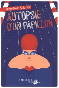 Autopsie d'un papillon