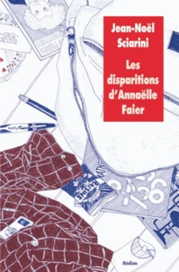 Les disparitions d'Annaëlle Faier