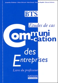 Communication Des Entreprises Bts Etudes De Cas. Livre Du Professeur