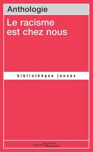 Le racisme est chez nous