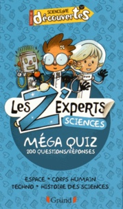  Science & Vie - Les Z'experts, sciences - Méga Quiz 200 questions/réponses.