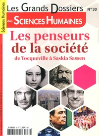 Les penseurs de la société : de Tocqueville à Saskia Sassen