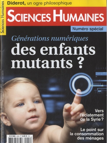 Jean-François Dortier - Sciences Humaines N° 252S, octobre/novembre 2013 : Générations numériques, des enfants mutants ?.