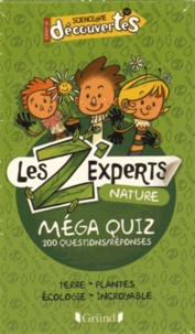  Sciences & vie découvertes - Les Z'experts nature - Méga quiz 200 questions/réponses.