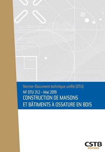 NF DTU 31.2 Mai 2019 - Construction de maisons et... - Scientifique et ...