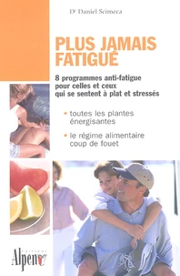 Plus jamais fatigué
