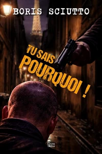 Tu sais pourquoi !