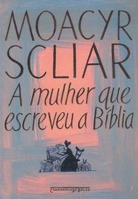 A mulher que escreveu a Biblia
