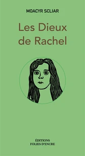 Les dieux de Rachel