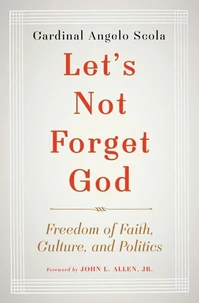 Let's Not Forget God