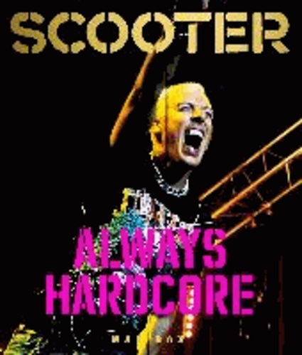Scooter - Always Hardcore.