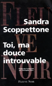 Toi, ma douce introuvable