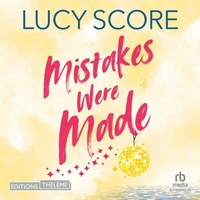 Mistakes Were Made (Story Lake Tome 2)