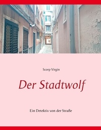 Scorp Virgin - Der Stadtwolf.