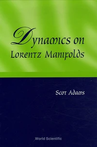 Dynamics on Lorentz Manifolds