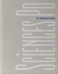 Sciences Po, le roman vrai