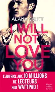 I Will not Love You